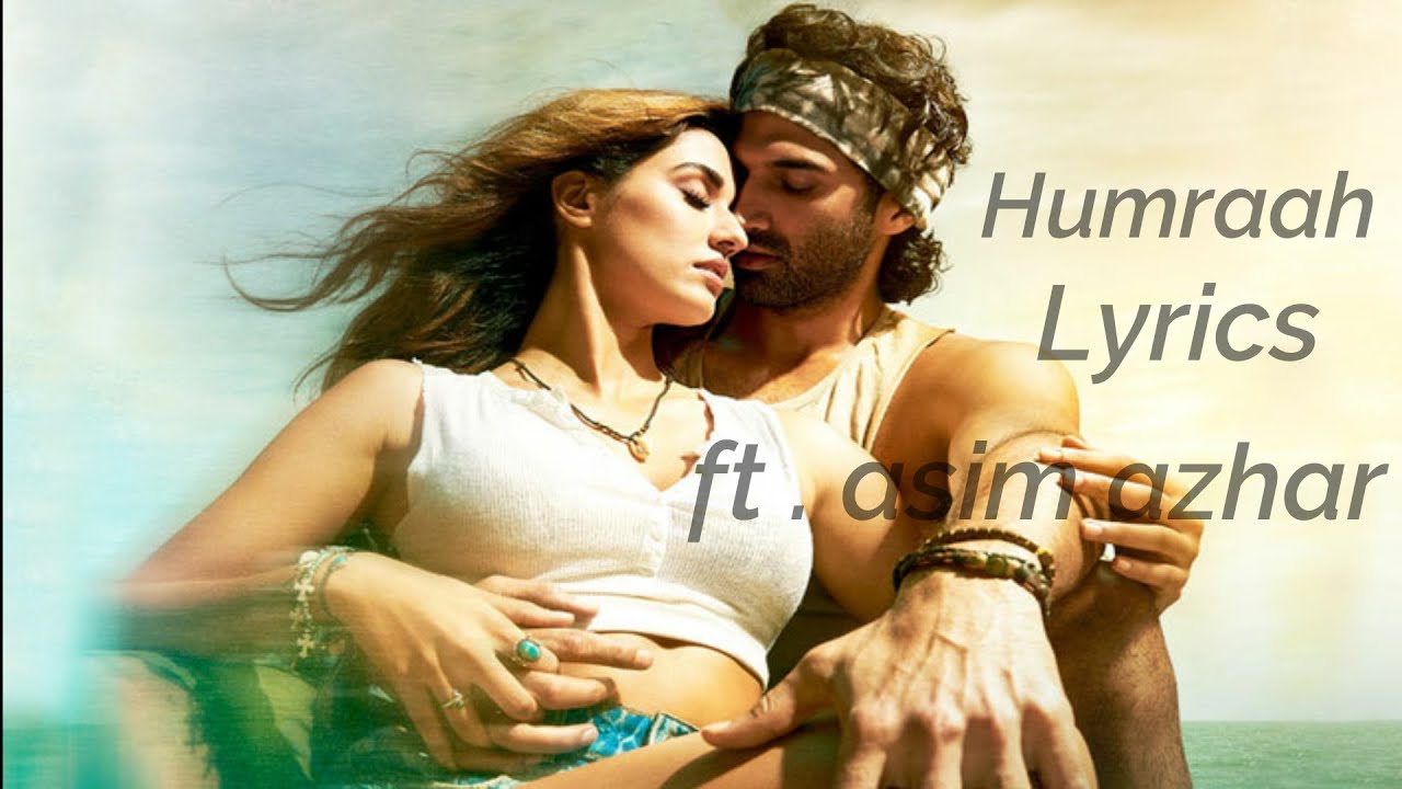 Humraah song lyrics in English Humraah lyrics in Hindi