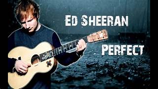 ed sheeran perfect