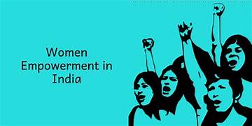 Women Empowerment in India