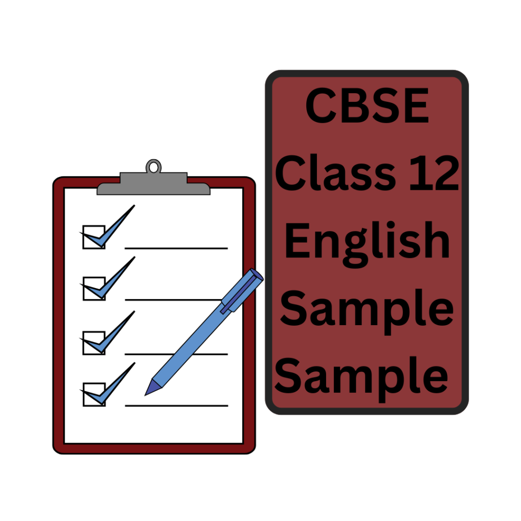 CBSE Class 12 English Sample Paper