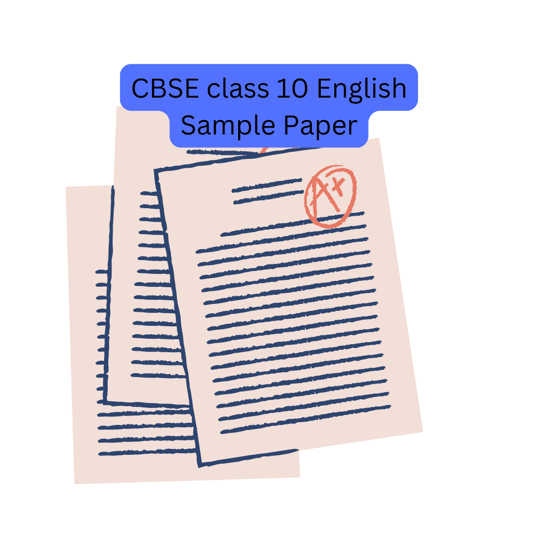 CBSE class 10 English Sample Paper