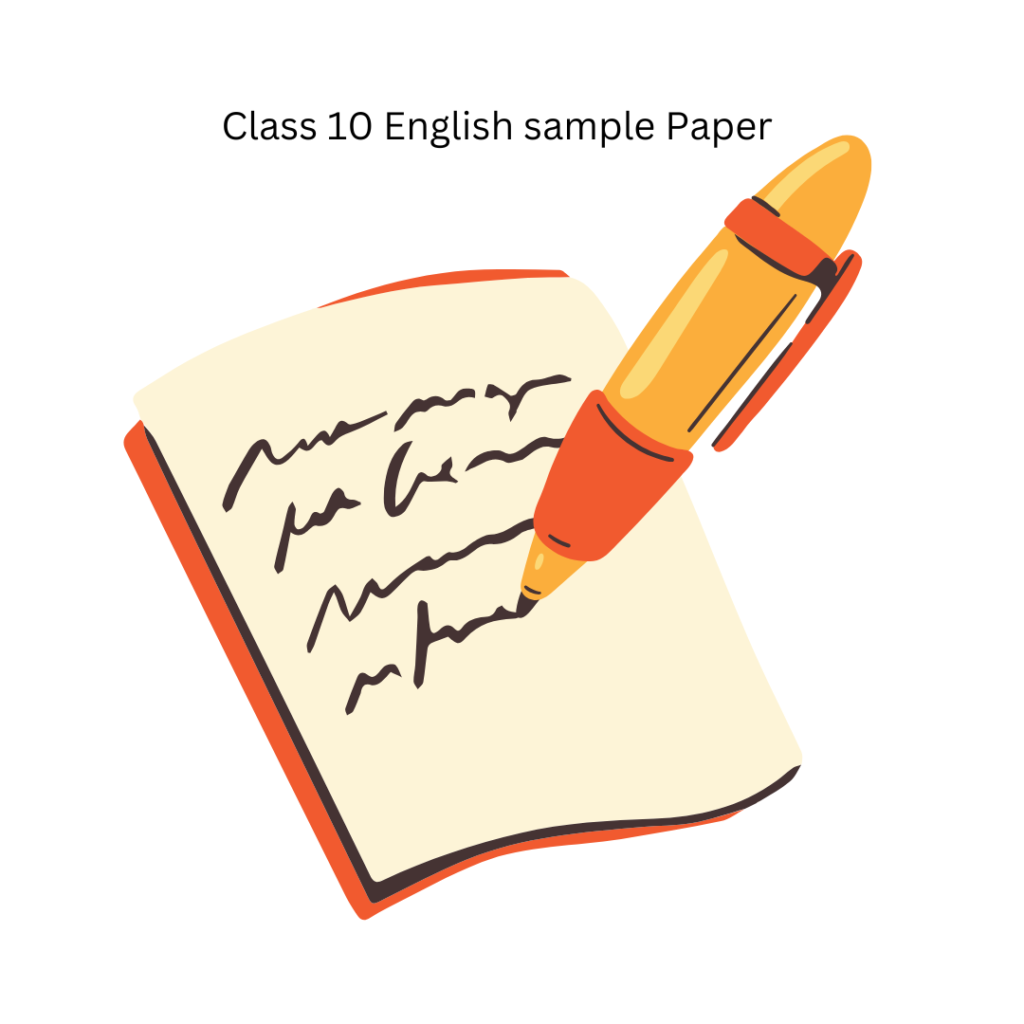 Class 10 English Sample Paper