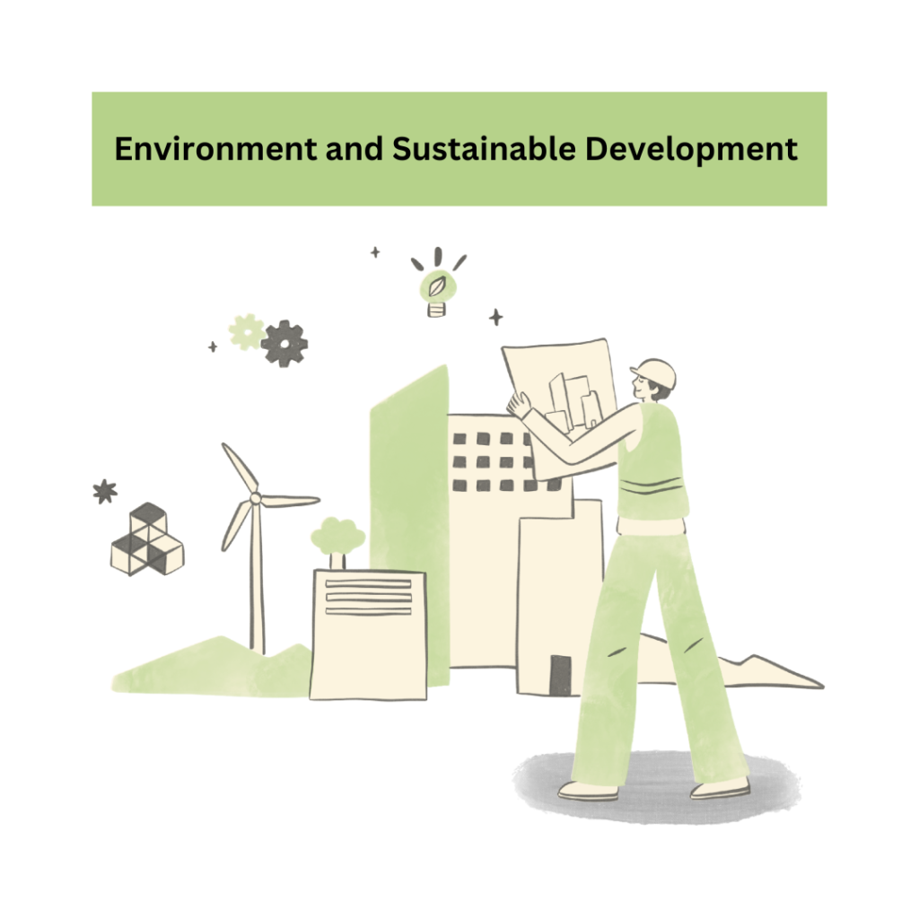 Environment and Sustainable Development - Class 11 Economics