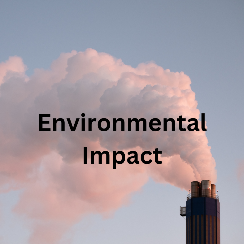 Environmental Impact