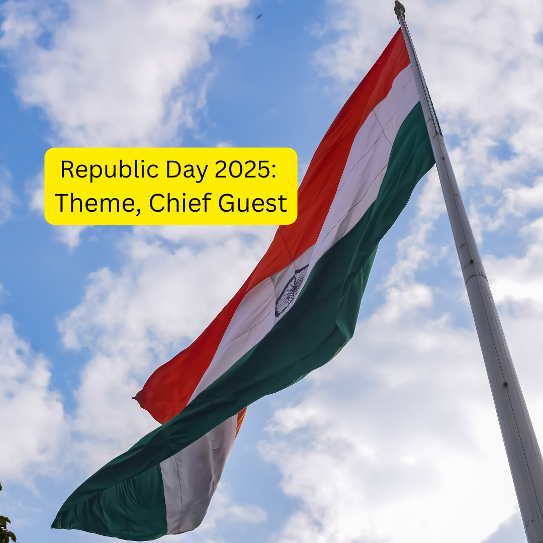 Republic Day 2025: Theme, Chief Guest