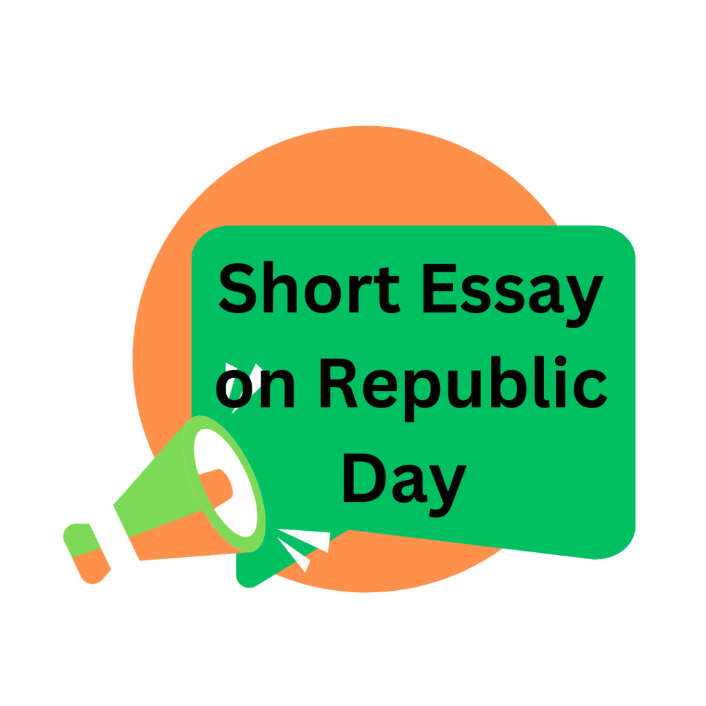 Short Essay on Republic Day