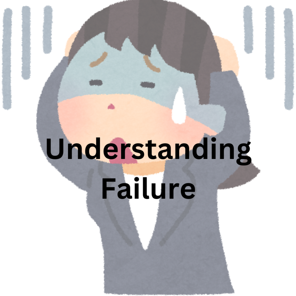 Understanding Failure