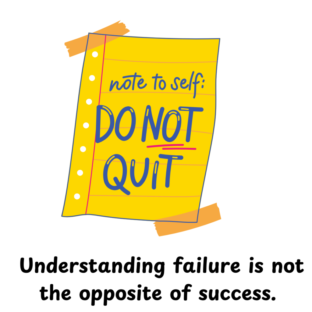 Understanding failure is not the opposite of success. 