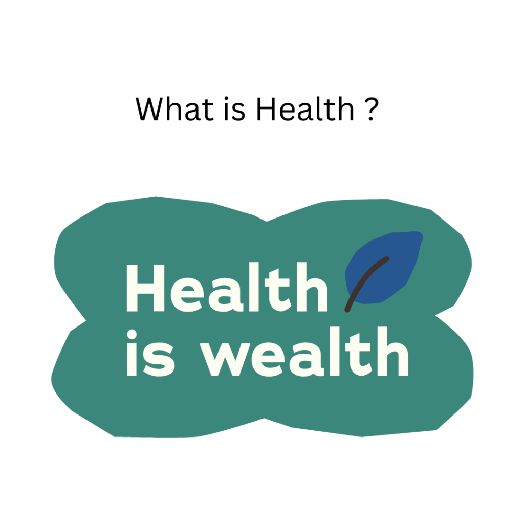 what is health?