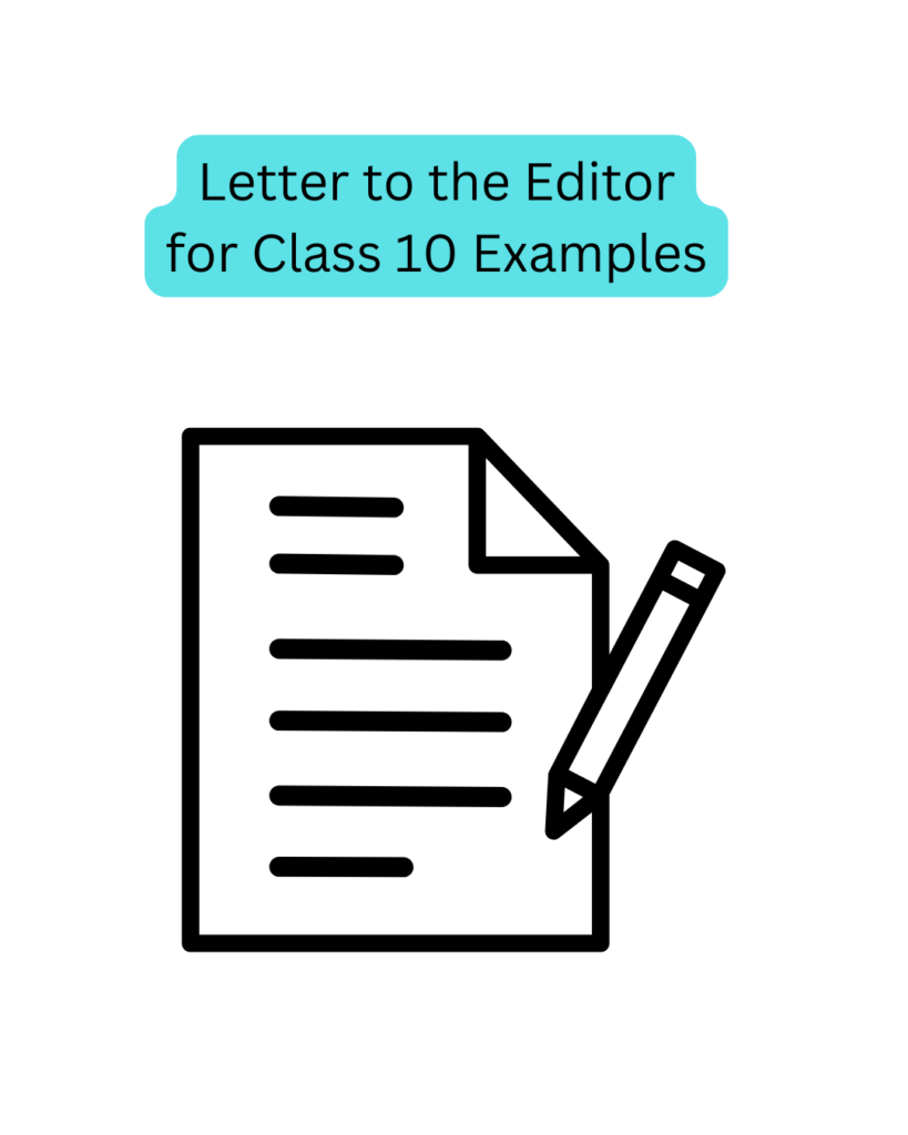 Letter to the Editor for Class 10 Examples