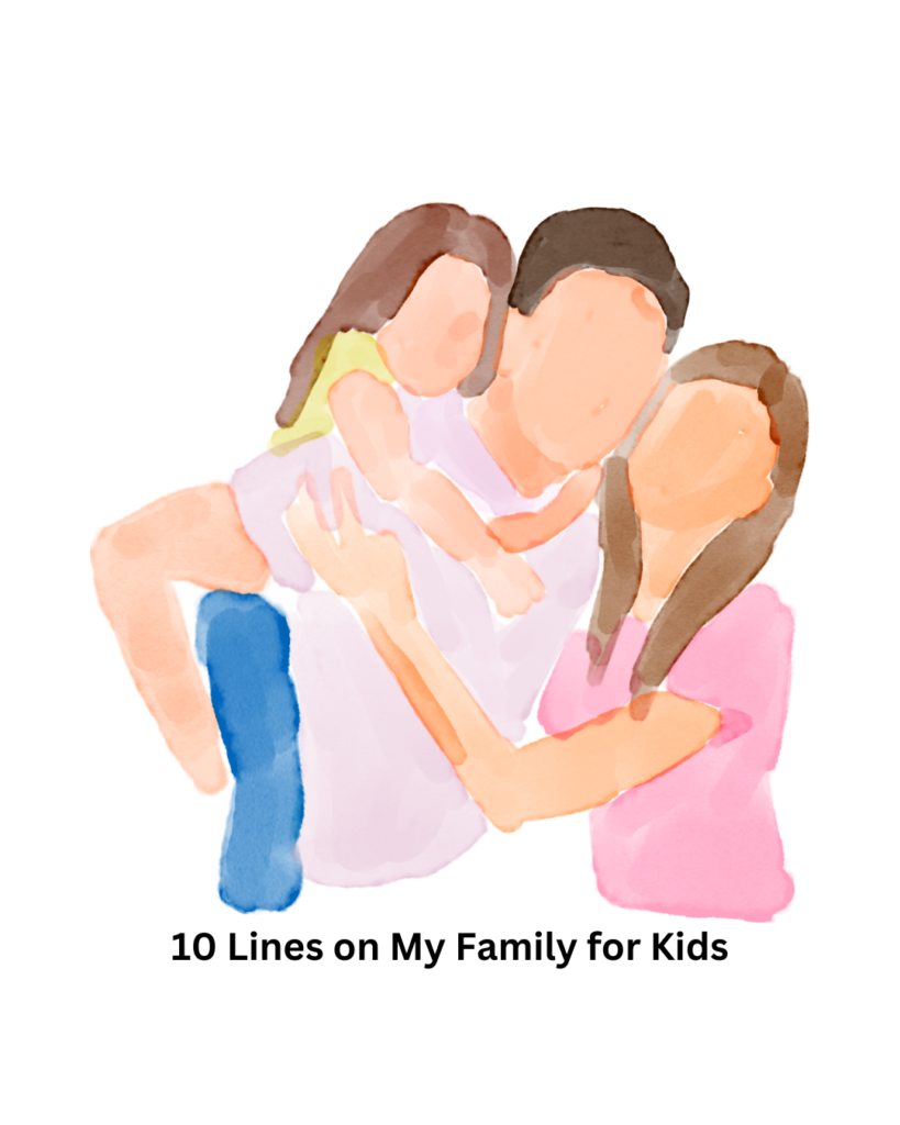 10 Lines on My Family for Kids