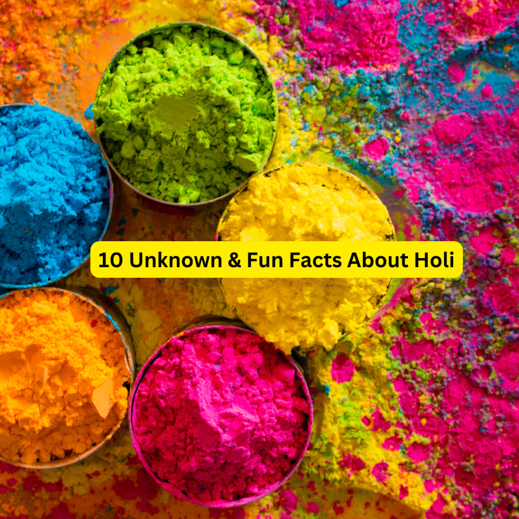 Holi Fun Facts